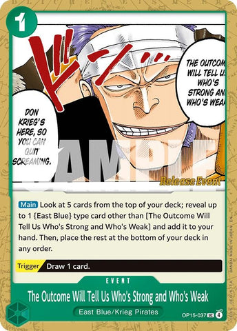 Image for The Outcome Will Tell Us Who's Strong and Who's Weak (OP15-037) [Adventure on Kami's Island Release Event Cards] - One Piece Card Game