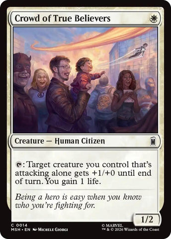 Image for Crowd of True Believers (14) [Marvel Super Heroes] (MSH) - Magic: The Gathering