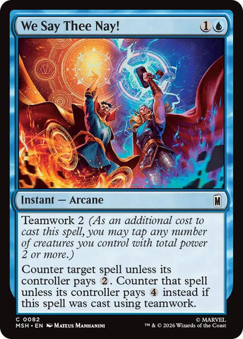 Image for We Say Thee Nay! (82) [Marvel Super Heroes] (MSH) - Magic: The Gathering