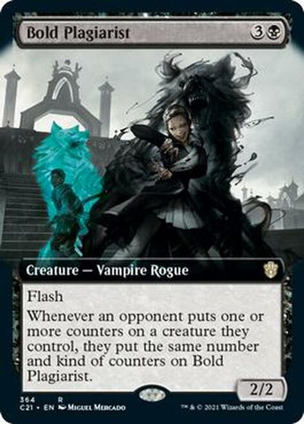 Bold Plagiarist (Extended)

 [Commander 2021]