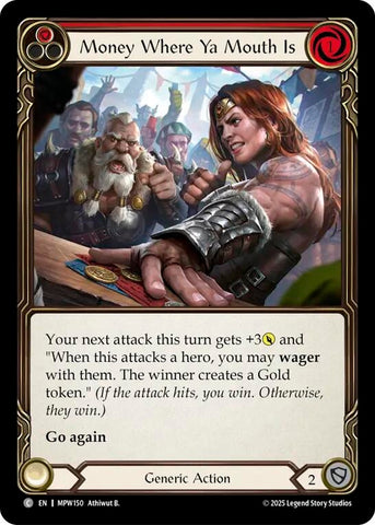Image for Money Where Ya Mouth Is (Red) (MPW150) [Mastery Pack Warrior] (MPW) - Flesh and Blood TCG