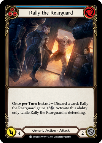 Rally the Rearguard (Blue) [MON283-RF] (Monarch) 1st Edition Rainbow Foil