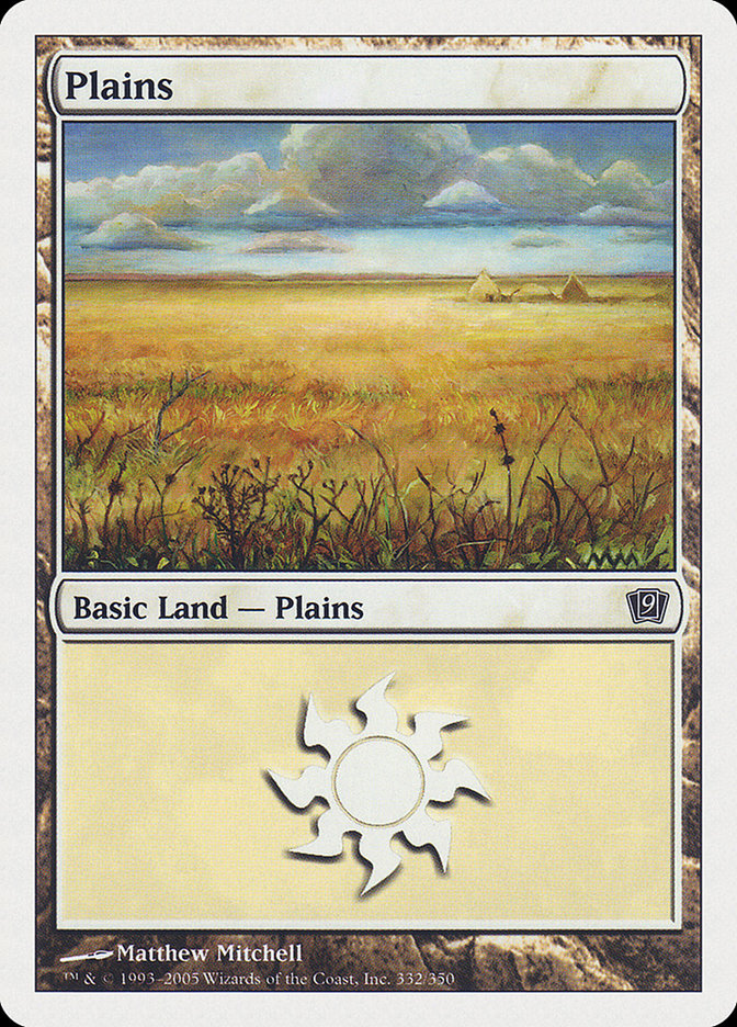Plains (#332) [Ninth Edition]