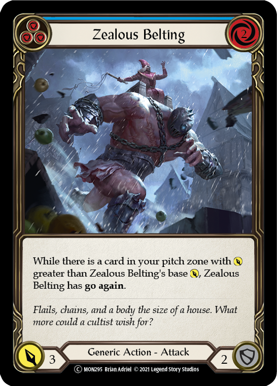 Zealous Belting (Blue) [U-MON295-RF] (Monarch Unlimited) Unlimited Rainbow Foil