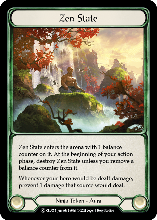 Zen State [U-CRU075] (Crucible of War Unlimited)  Unlimited Rainbow Foil