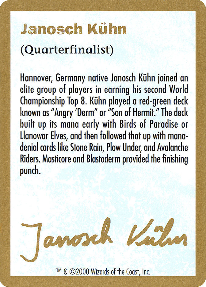 Janosch KÃƒÂ¼hn Bio (2000) [World Championship Decks 2000]