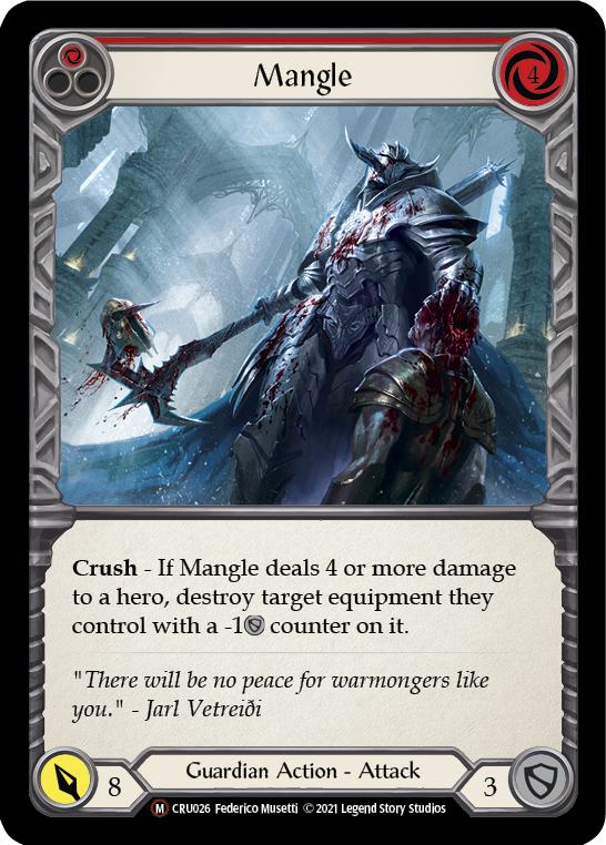 Mangle [U-CRU026] (Crucible of War Unlimited)  Unlimited Rainbow Foil