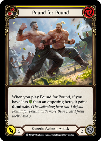 Pound for Pound (Yellow) [MON279-RF] (Monarch) 1st Edition Rainbow Foil