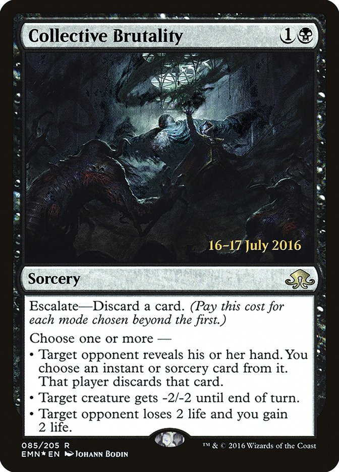 Collective Brutality  (Prerelease) [Eldritch Moon Prerelease Promos]