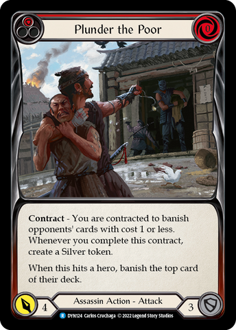 Plunder the Poor (Red) [DYN124] (Dynasty) Rainbow Foil