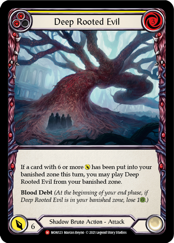 Deep Rooted Evil [MON123-RF] (Monarch) 1st Edition Rainbow Foil