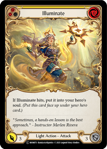 Illuminate (Yellow) [U-MON073] (Monarch Unlimited)  Unlimited Normal