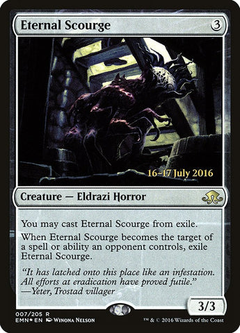 Eternal Scourge  (Prerelease) [Eldritch Moon Prerelease Promos]