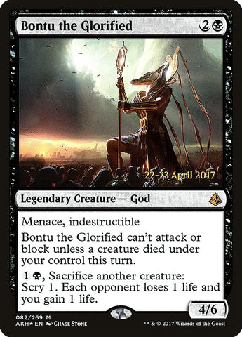 Bontu the Glorified  (Prerelease) [Amonkhet Prerelease Promos]